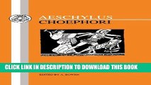 [PDF] Aeschylus: Choephori (Greek Texts) (Greek Edition) Popular Online