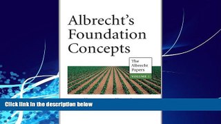 Big Deals  Albrecht s Foundation Concepts (The Albrecht Papers)  Full Ebooks Most Wanted