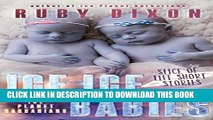 [PDF] Ice Ice Babies: Ice Planet Barbarians: A Slice of Life Short Story [Online Books]