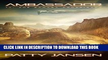[PDF] Ambassador 1A: The Sahara Conspiracy (Ambassador: Space Opera Thriller Book 2) Full Online