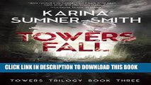 [PDF] Towers Fall: Towers Trilogy Book Three Popular Online
