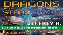 [PDF] Dragons in the Stars (Star Rigger Universe) Full Online