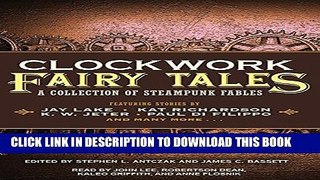 New Book Clockwork Fairy Tales: A Collection of Steampunk Fables