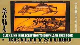 Collection Book Storming the Reality Studio: A Casebook of Cyberpunk   Postmodern Science Fiction