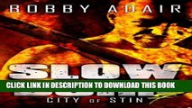 [PDF] Slow Burn: City of Stin, Book 7 (Slow Burn Zombie Apocalypse Series) (Volume 7) Popular Online