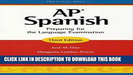 [PDF] AP Spanish: Preparing for the Language Examination, 3rd Edition, Student Edition Popular