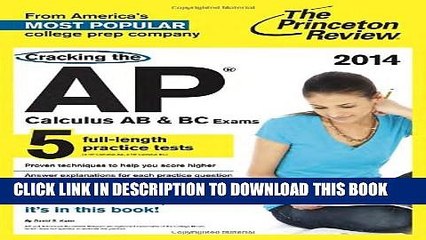 [PDF] Cracking the AP Calculus AB   BC Exams, 2014 Edition (College Test Preparation) Full Colection