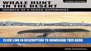 [PDF] Whale Hunt in the Desert: Secrets of a Vegas Superhost Full Collection