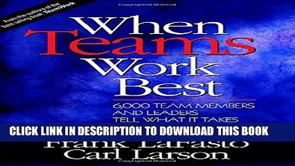 [PDF] When Teams Work Best: 6,000 Team Members and Leaders Tell What it Takes to Succeed Full Online