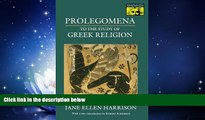eBook Download Prolegomena to the Study of Greek Religion (Mythos Books)