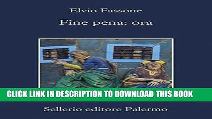 [PDF] Fine pena: ora (Italian Edition) Popular Online
