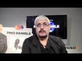 L'intervista a Pino Daniele