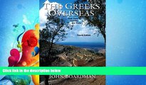 Choose Book The Greeks Overseas: The Early Colonies and Trade