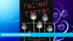GET PDF  Poison Eaters: Snakes, Opium, Arsenic, and the Lethal Show