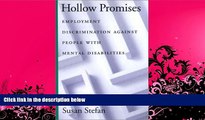 FULL ONLINE  Hollow Promises: Employment Discrimination Against People with Mental Disabilities