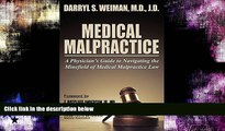 FAVORITE BOOK  Medical Malpractice-A Physician s Guide to Navigating the Minefield of Medical