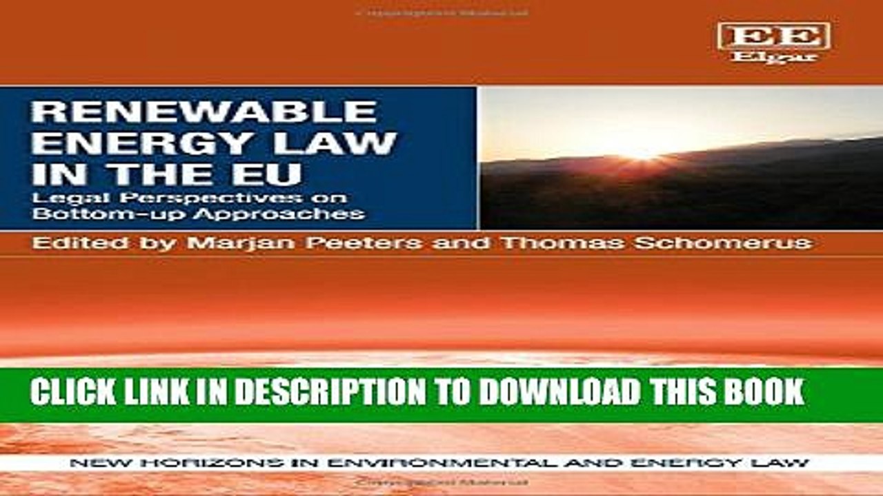 [New] Renewable Energy Law in the EU: Legal Perspectives on Bottom-Up Approaches (New Horizons in