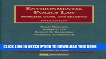 [New] Environmental Policy Law: Problems, Cases and Readings (University Casebooks) Exclusive Online
