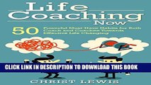New Book Self Help: Life Coaching: 50 Powerful Habits for Coach and Coachee Towards Effective Life