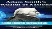 [PDF] Adam Smith s Wealth of Nations: a 21st Century Translation and Commentary Popular Collection