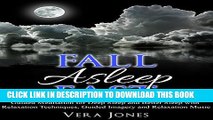 New Book Fall Asleep Fast: Guided Meditation for Deep Sleep and Better Sleep with Relaxation
