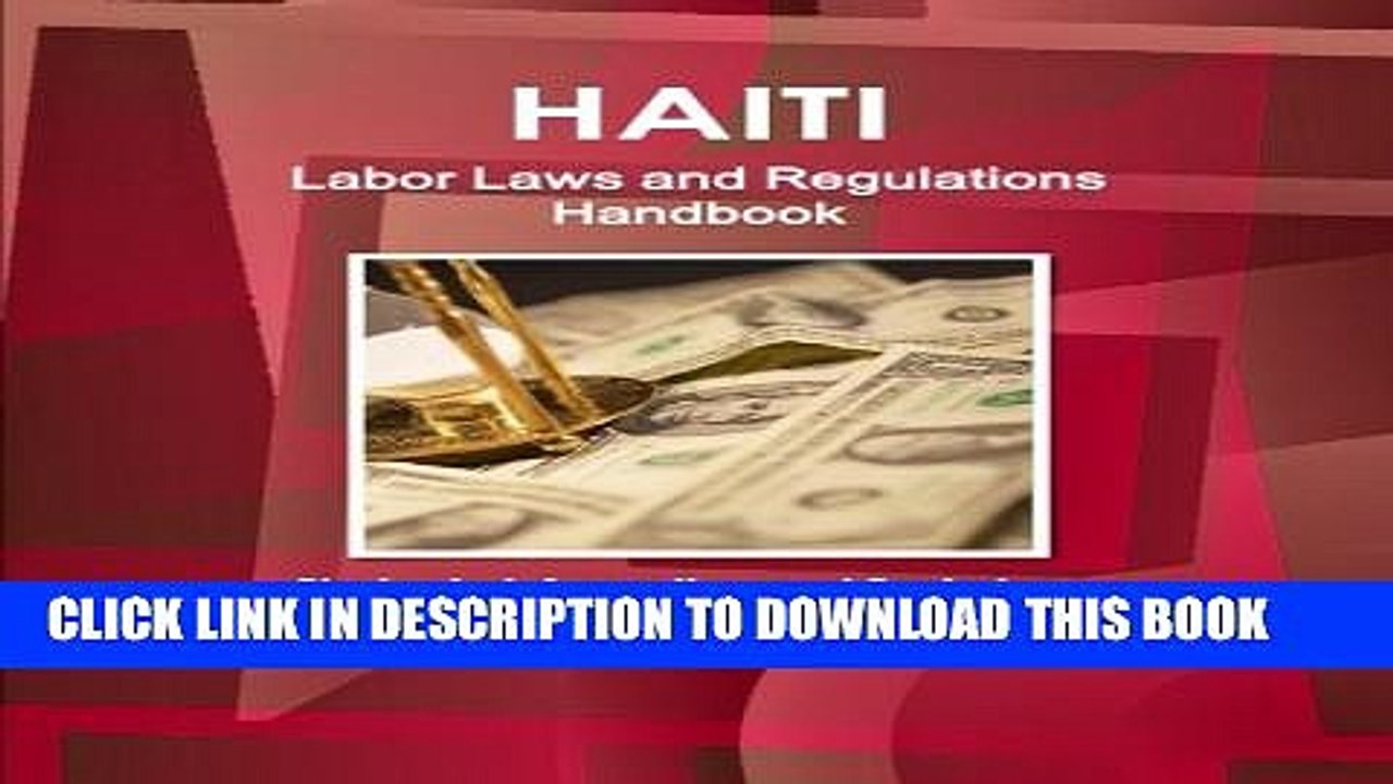 [PDF] Haiti Labor Laws and Regulations Handbook - Strategic Information and Basic Laws Popular