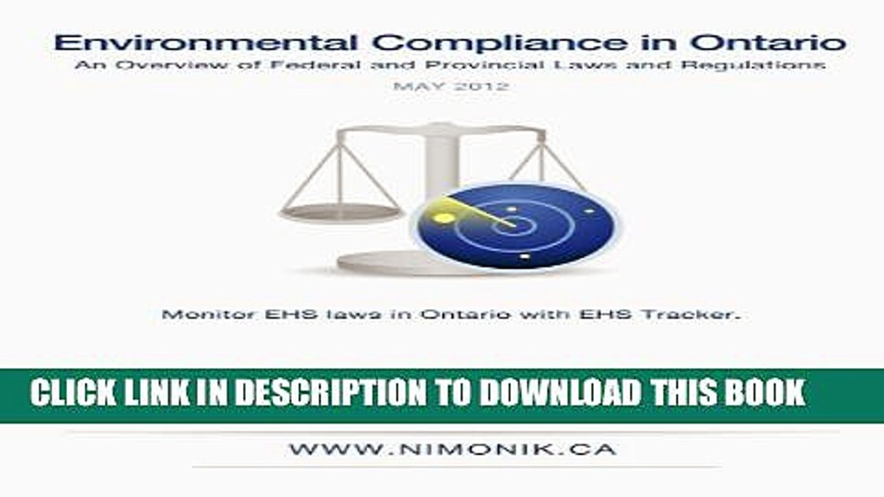 [PDF] Environmental Legal Compliance in Ontario, Canada (Environmental Law in Canada Book 1)