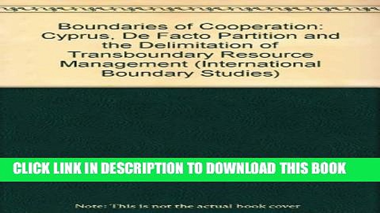 [PDF] Boundaries of Cooperation:Cyprus, de Facto Partition, and the Delimitation Oftrans Boundary