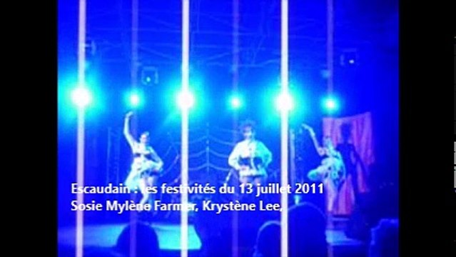Escaudain : les festivités du 13 juillet 2011 Sosie Mylène Farmer, Krystène Lee