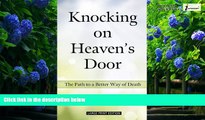 Big Deals  Knocking On Heavens Door (Thorndike Large Print Lifestyles)  Full Ebooks Best Seller