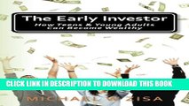 Collection Book The Early Investor: How Teens   Young Adults Can Become Wealthy