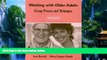 Books to Read  Working with Older Adults: Group Process and Techniques  Full Ebooks Most Wanted