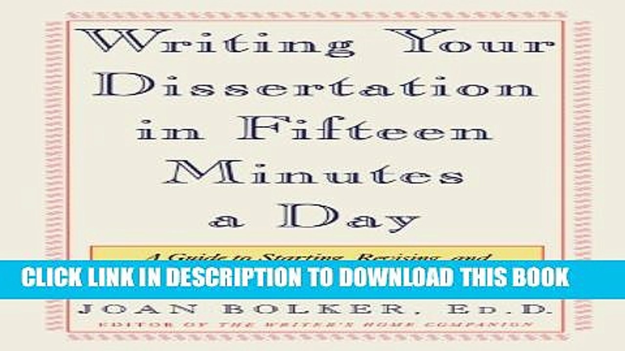 how to write your dissertation 15 minutes a day
