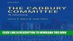 [PDF] The Cadbury Committee: A History Full Collection