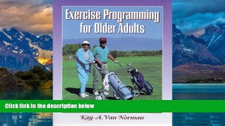 Books to Read  Exercise Programming for Older Adults  Full Ebooks Best Seller