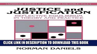 [PDF] Justice and Justification: Reflective Equilibrium in Theory and Practice (Cambridge Studies
