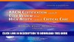 [PDF] AACN Certification and Core Review for High Acuity and Critical Care, 6e (Alspach, AACN