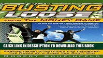 New Book Busting Loose From the Money Game: Mind-Blowing Strategies for Changing the Rules of a