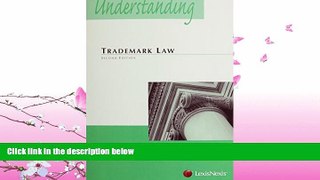FAVORITE BOOK  Understanding Trademark Law