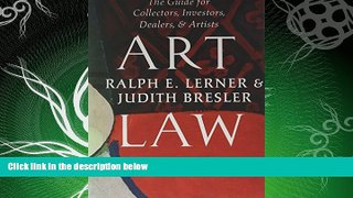 FULL ONLINE  Art Law: The Guide for Collectors, Investors, Dealers   Artists