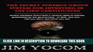 Collection Book The Secret Synergy Group System For Investing In Tax Lien Certificates