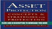 New Book Asset Protection : Concepts and Strategies for Protecting Your Wealth