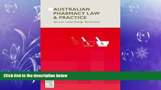 FAVORITE BOOK  Australian Pharmacy Law and Practice