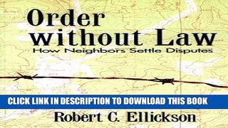 [PDF] Order without Law: How Neighbors Settle Disputes Full Online