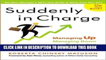 Collection Book Suddenly in Charge: Managing Up, Managing Down, Succeeding All Around