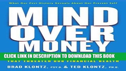 Collection Book Mind Over Money Overcoming The Money Disorders That Threaten Our Financial Health Video Dailymotion