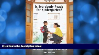 READ book  Is Everybody Ready for Kindergarten?: A Toolkit for Preparing Children and Families