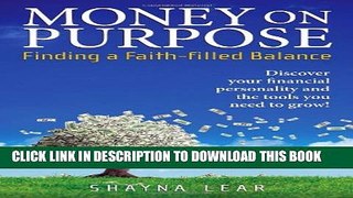 New Book Money on Purpose: Finding a Faith-Filled Balance