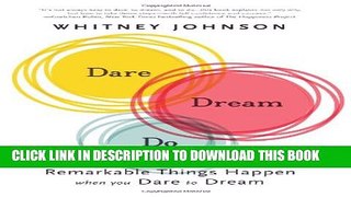 New Book Dare, Dream, Do: Remarkable Things Happen When You Dare to Dream