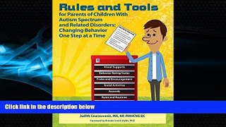 FREE DOWNLOAD  Rules and Tools for Parenting Children With Autism Spectrum and Related Disorders: